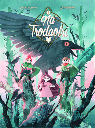 Na Trodaoirí 2: An Bhrúid Dhubh