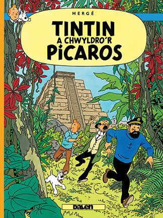 Tintin a Chwyldro’r Pícaros